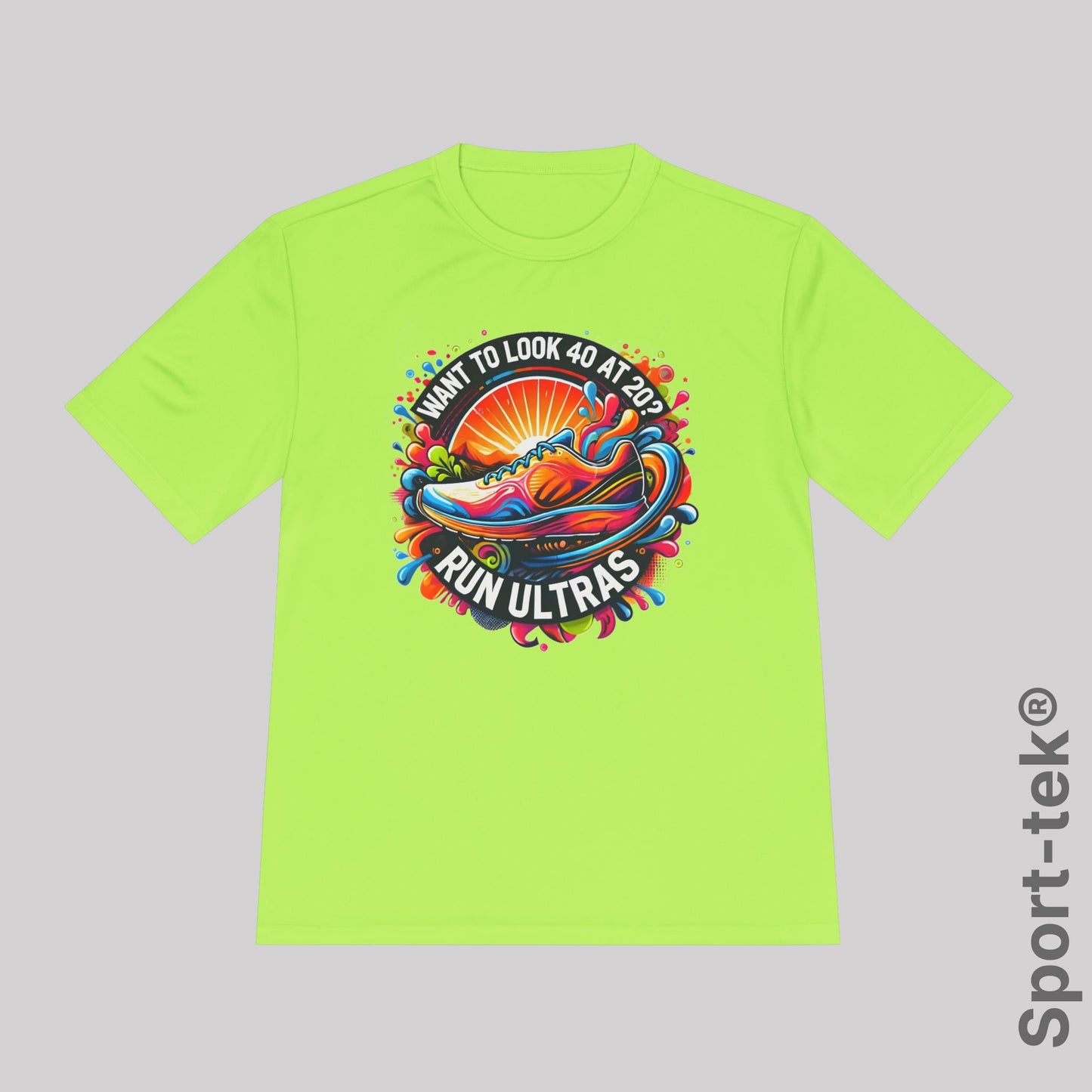 Want to look 40 at 20? Run ultras. Sport-Tek® Running Tee