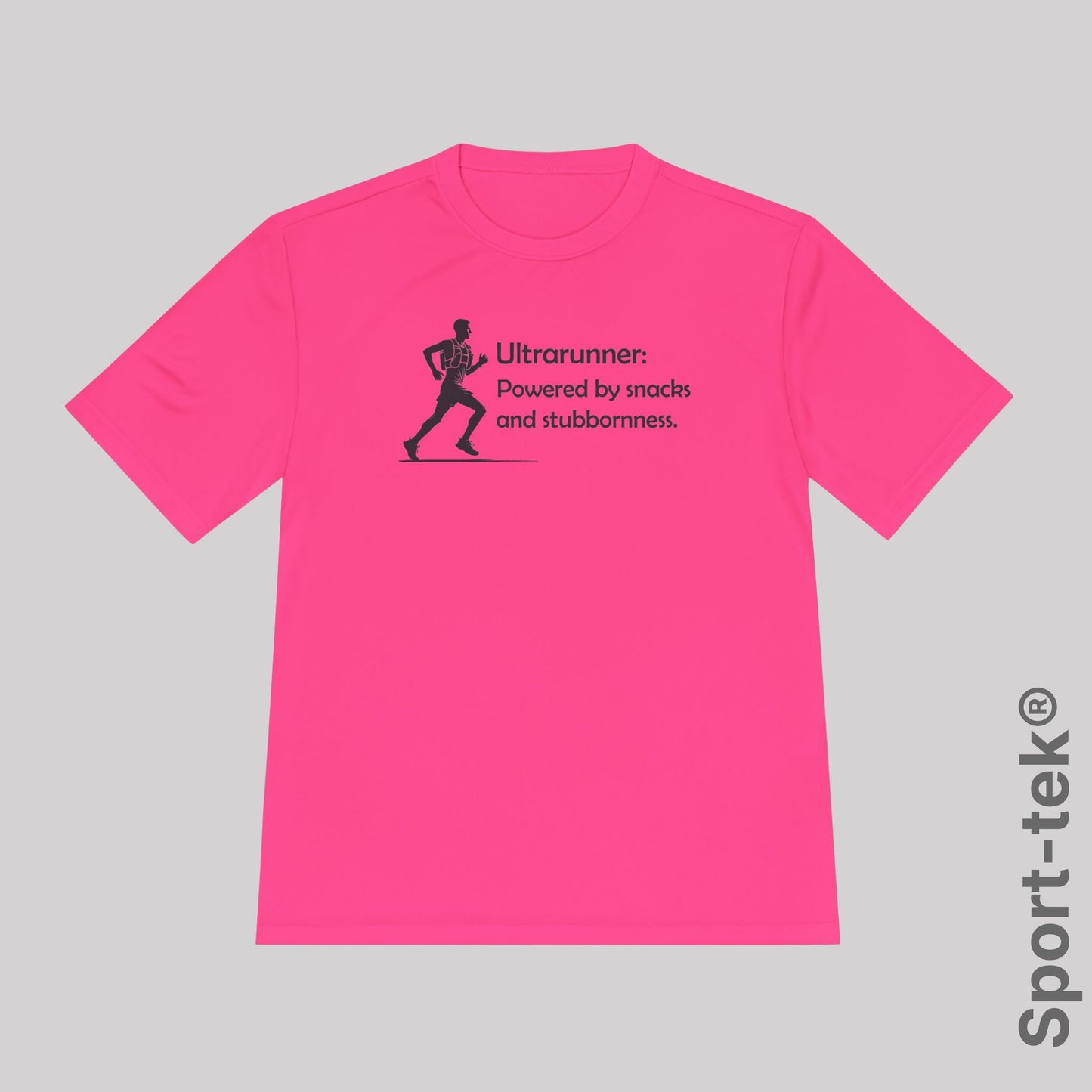 Ultrarunner: Powered by snacks and stubbornness. Man - Sport-Tek® Running Tee